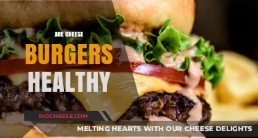 The Surprising Truth About Cheeseburgers: Are They Really Unhealthy?