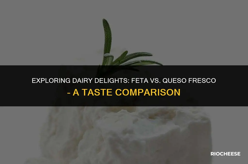 are feta cheese and queso fresco the same