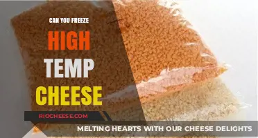 High-Temp Cheese: The Ultimate Guide to Freezing and Thawing