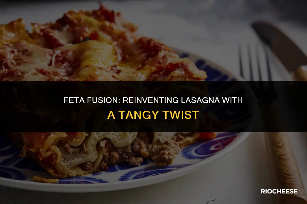 can you put feta cheese in lasagna