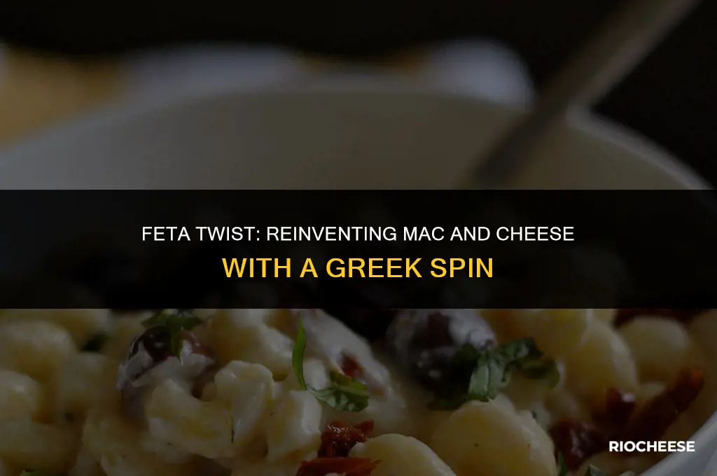 can you use feta cheese in macaroni and cheese