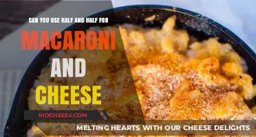 Creamy Comfort: Half and Half in Macaroni and Cheese