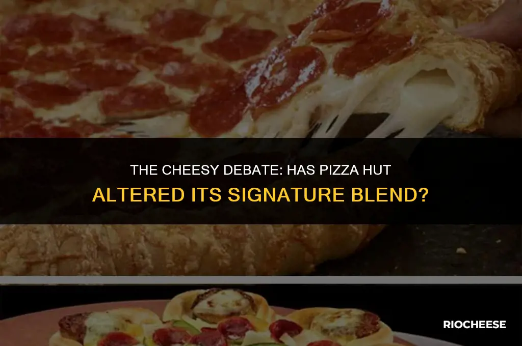 did pizza hut change their cheese