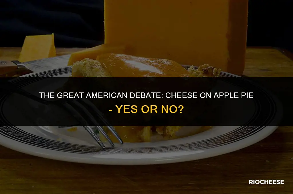 do americans put cheese on apple pie