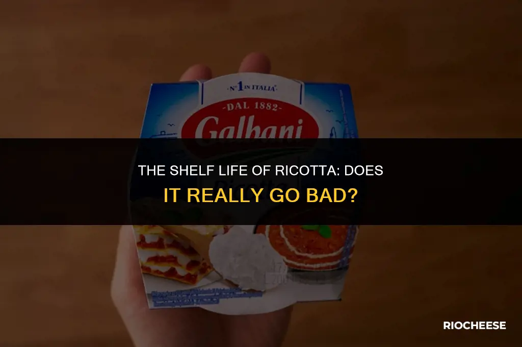 does ricotta cheese go bad