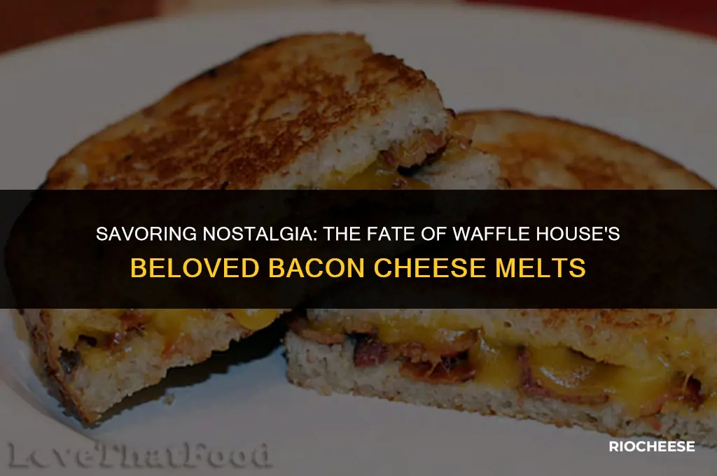does waffle house still serve the bacon cheese melts