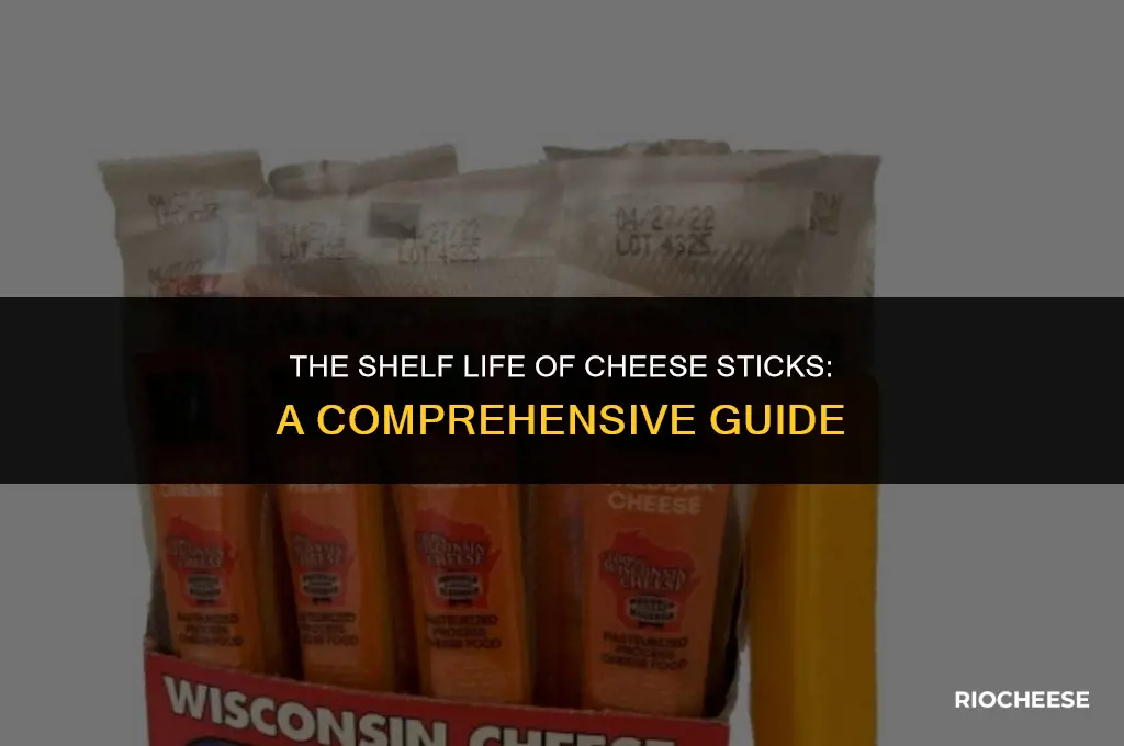 how long do cheese sticks last