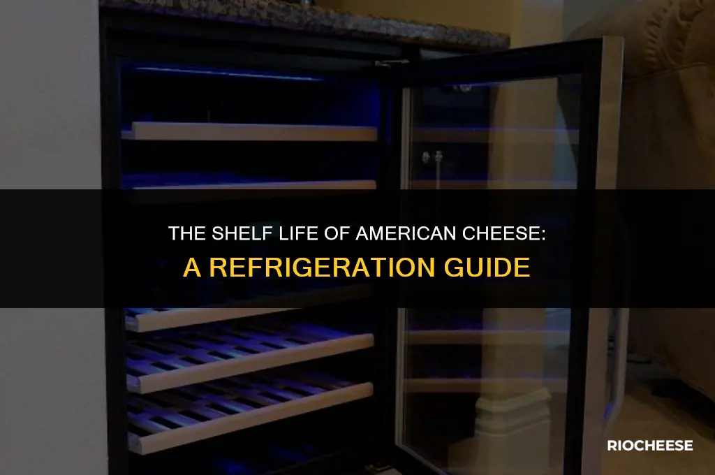 how long does american cheese last in the fridge