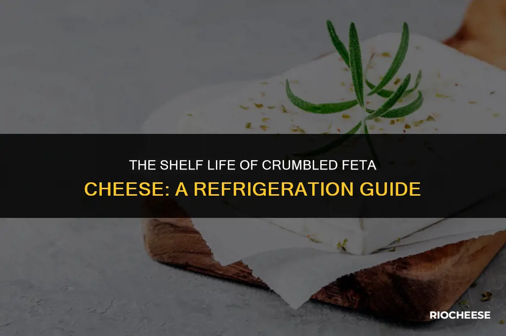 how long does crumbled feta cheese last in the fridge