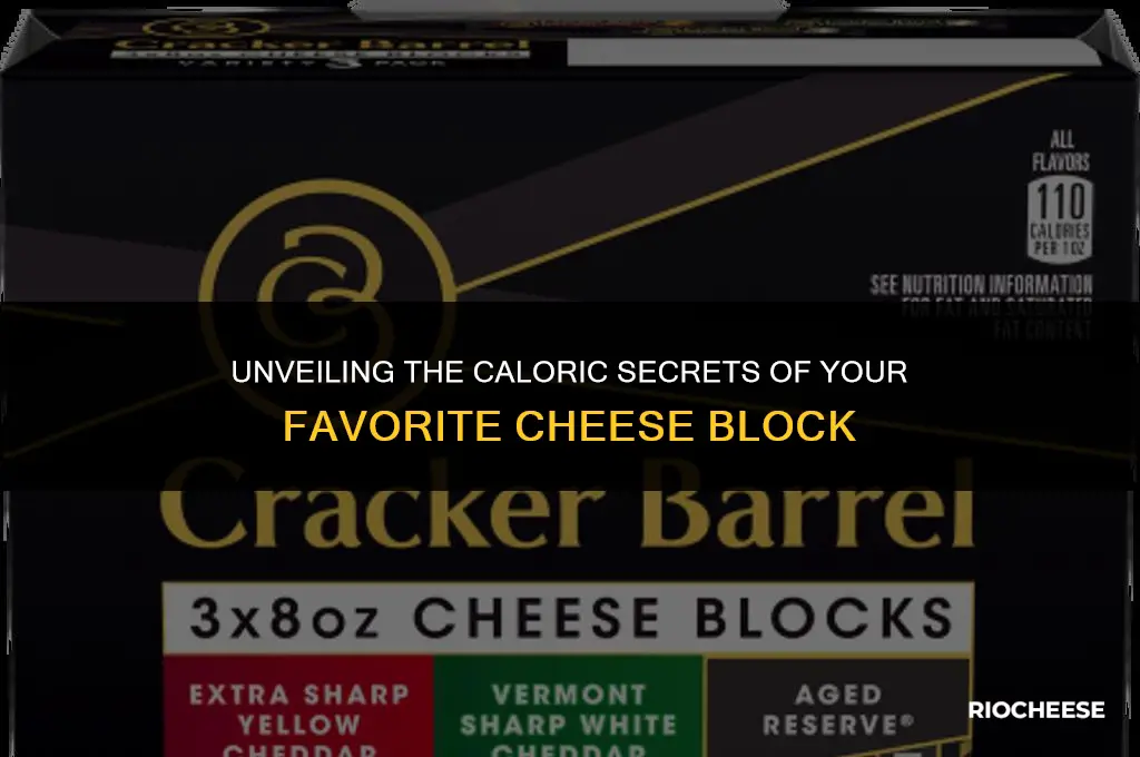 how many calories are in a block of cheese
