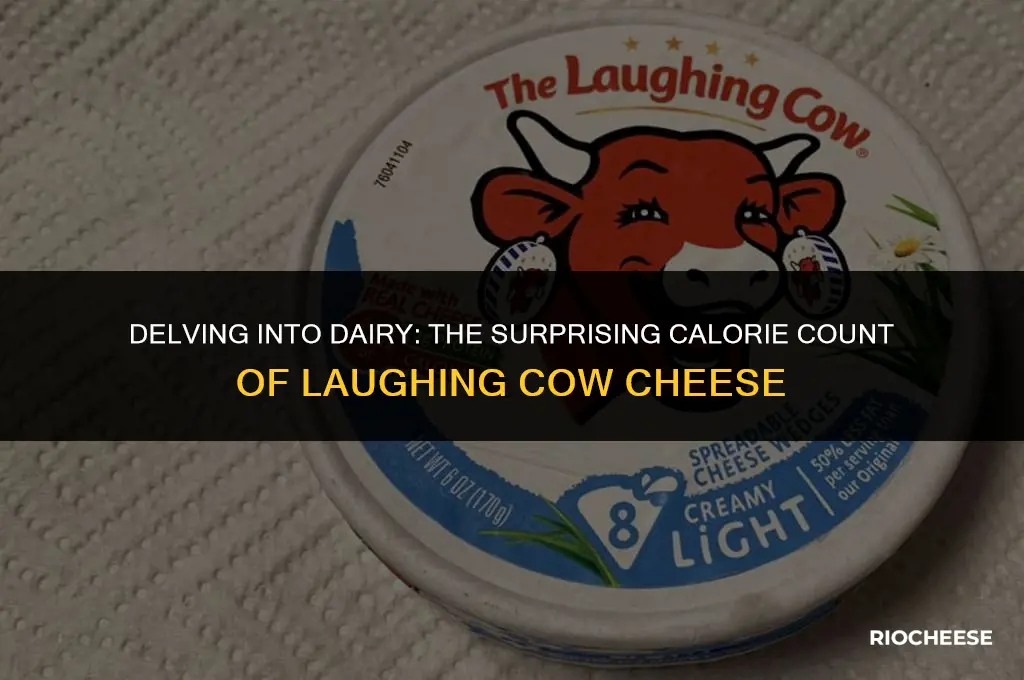 how many calories are in laughing cow cheese