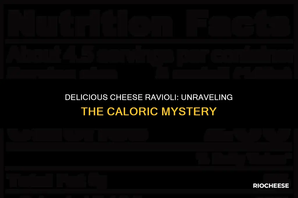 how many calories in a cheese ravioli