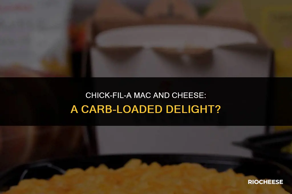 how many carbs in chick-fil-a macaroni and cheese