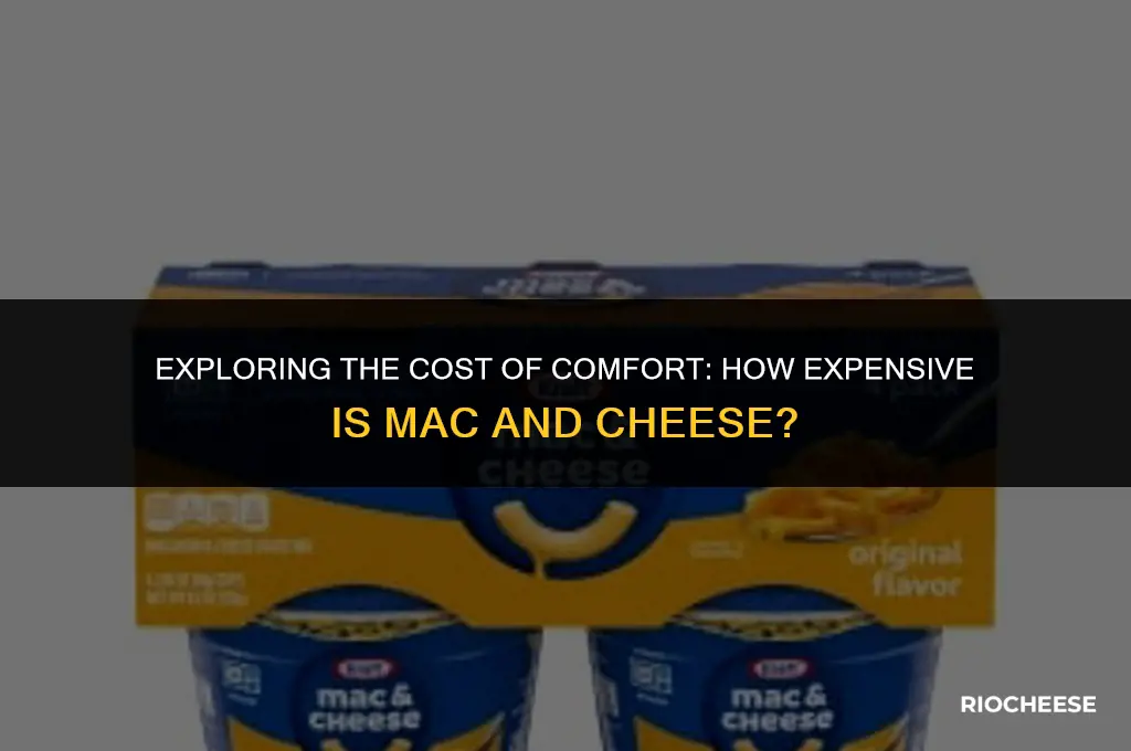 how much does mac and cheese cost