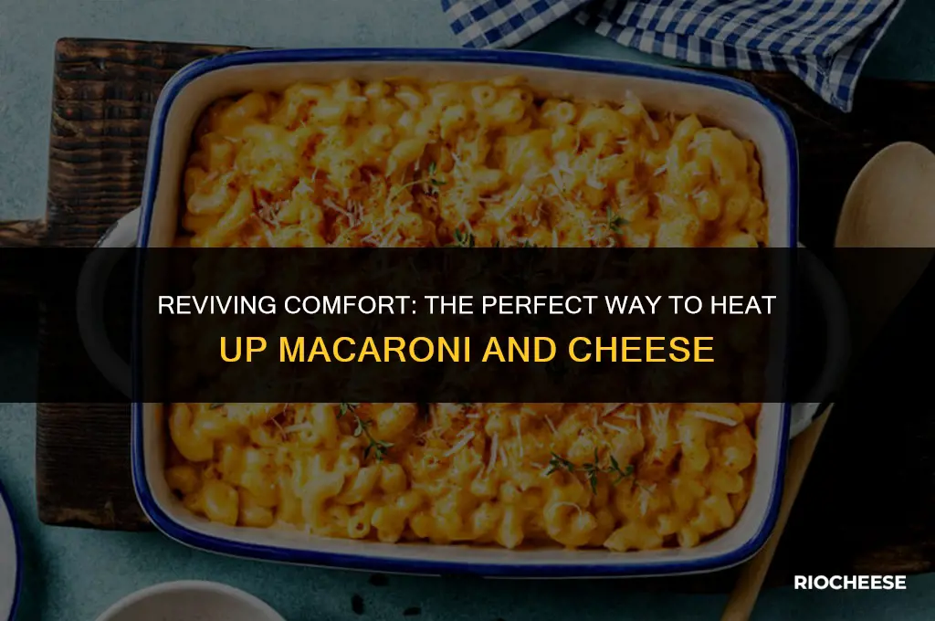 how to heat up macaroni and cheese