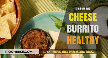 Nutritional Breakdown: Is a Bean and Cheese Burrito a Healthy Choice?