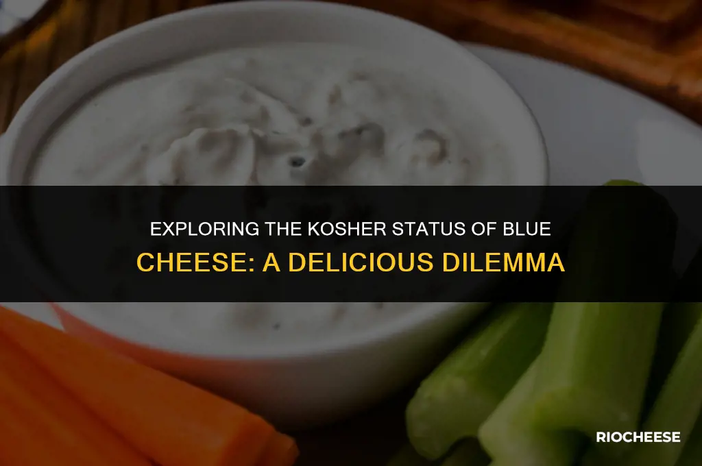 is blue cheese kosher