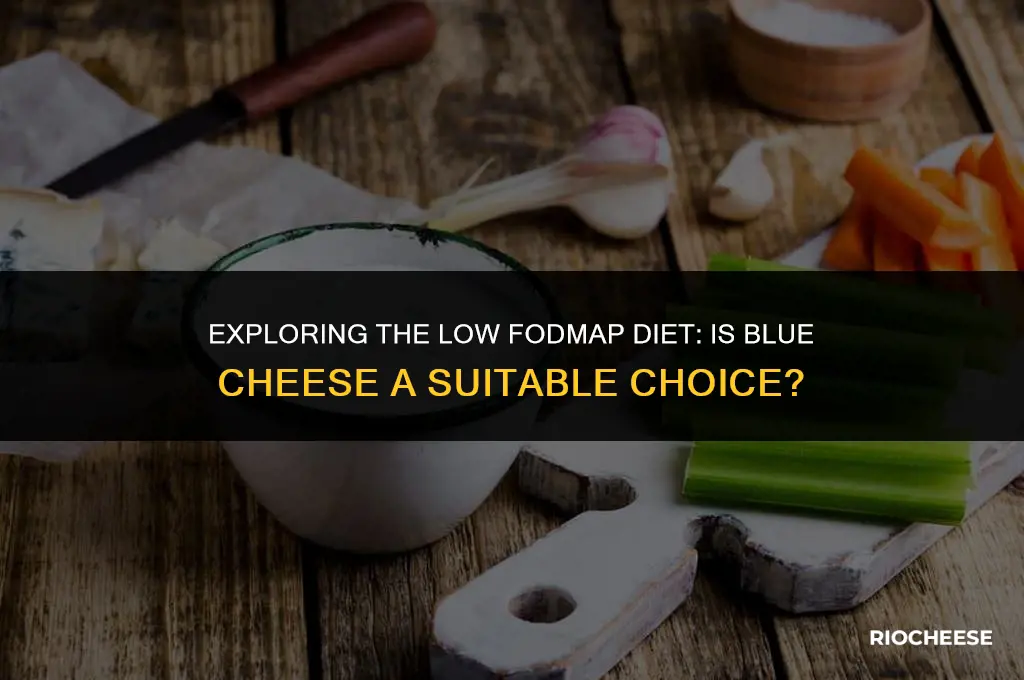 is blue cheese low fodmap