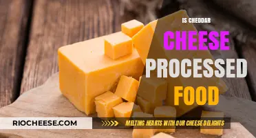 The Truth About Cheddar: Is It a Processed Food?