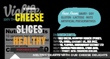 Unveiling the Nutritional Truth: Are Cheddar Cheese Slices a Healthy Choice?