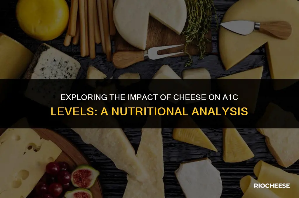 is cheese good for a1c