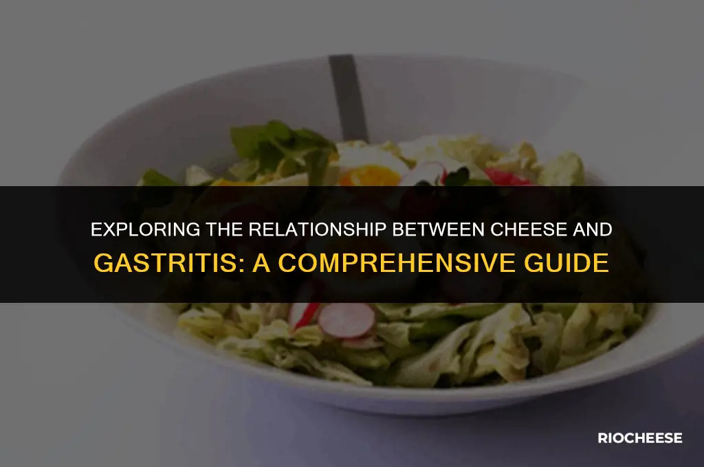is cheese good for gastritis