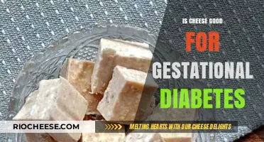 Navigating Nutrition: Is Cheese a Good Choice for Gestational Diabetes?