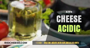 Exploring the Acidity Levels of Feta Cheese: A Comprehensive Guide