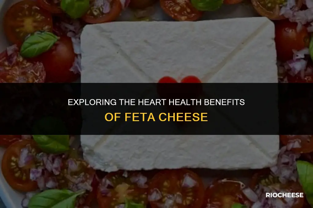is feta cheese heart healthy
