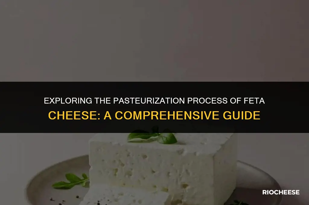 is feta cheese pasteurised