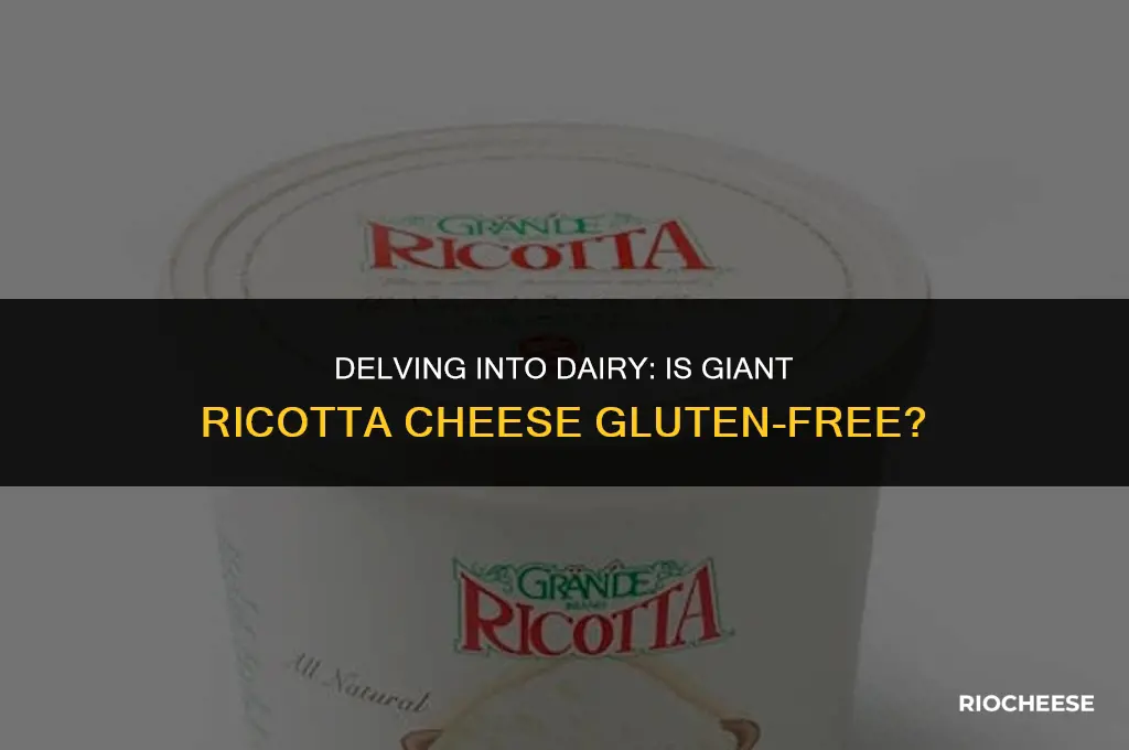 is giant ricotta cheese gluten free