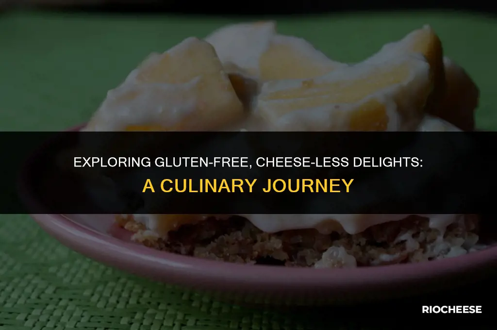 is glutten free no cheese