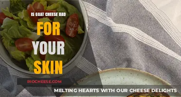 Unveiling the Truth: Goat Cheese's Impact on Your Skin Health