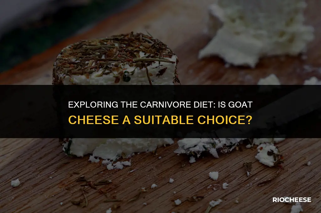 is goat cheese carnivore