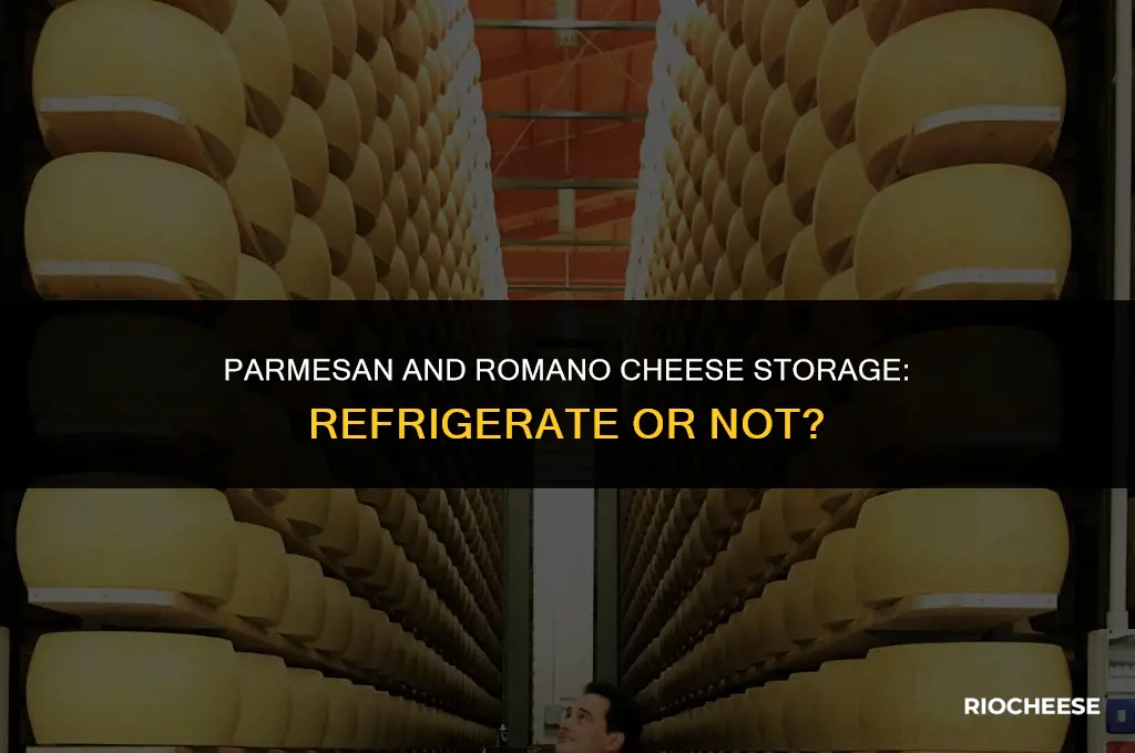 is grated parmesan and romano cheese suppose to be refrigerated