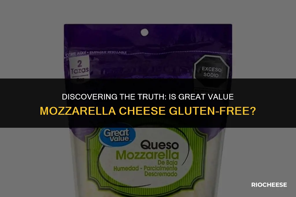 is great value mozzarella cheese gluten free