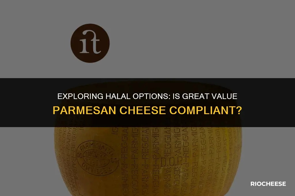 is great value parmesan cheese halal