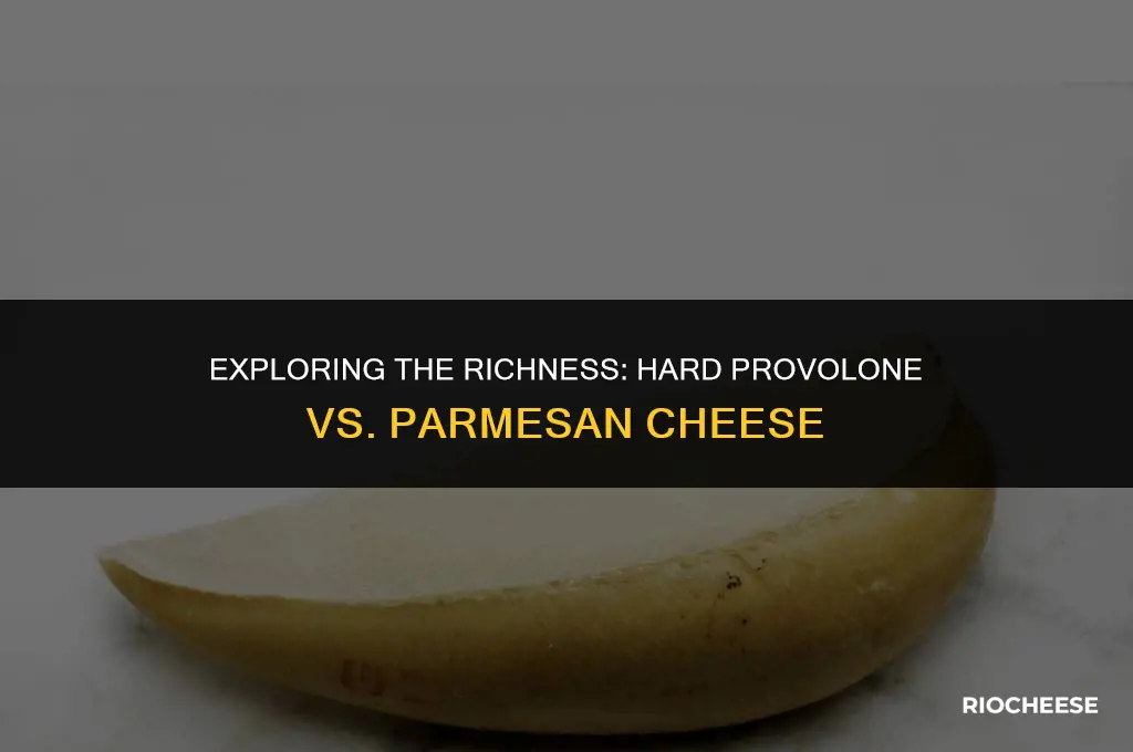 is hard provolone comparable to parmesan cheese