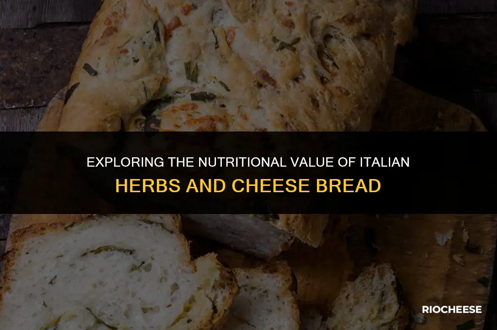 is italian herbs and cheese bread healthy