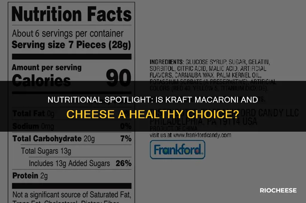 is kraft macaroni and cheese healthy