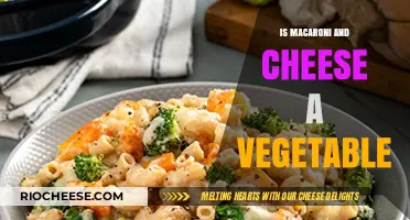 Debunking the Myth: Macaroni and Cheese as a Vegetable?