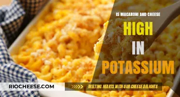 Macaroni and Cheese: A Potassium-Rich Comfort Food or Not?