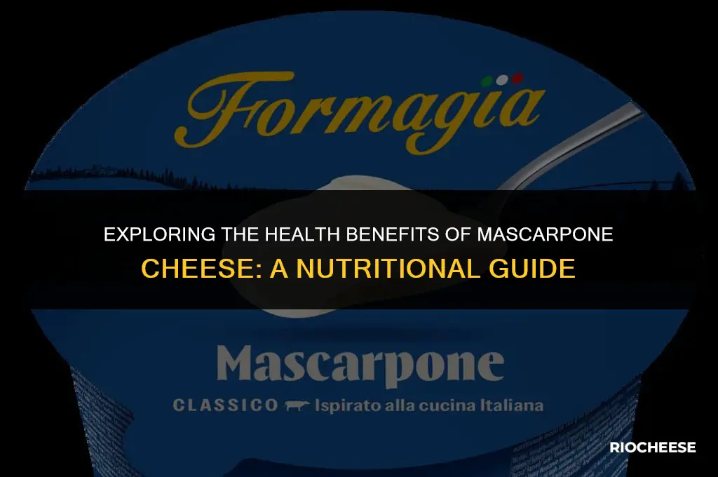 is mascarpone cheese healthy