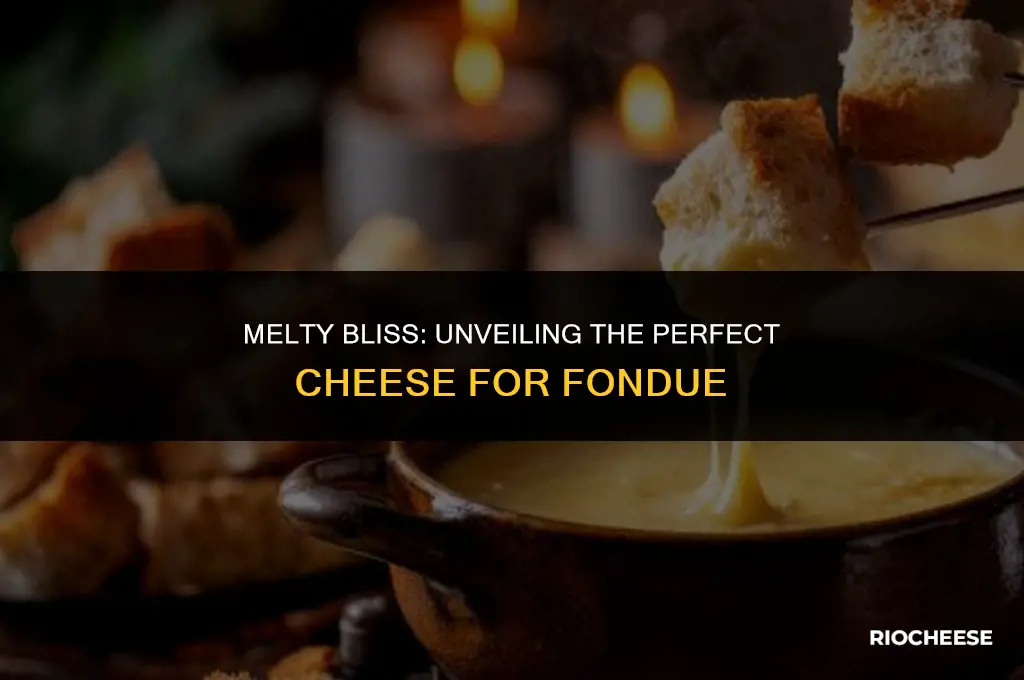 what cheese is best for fondue