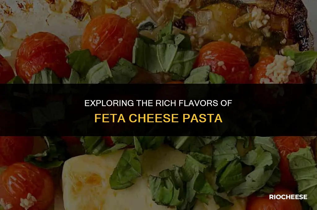what does feta cheese pasta taste like