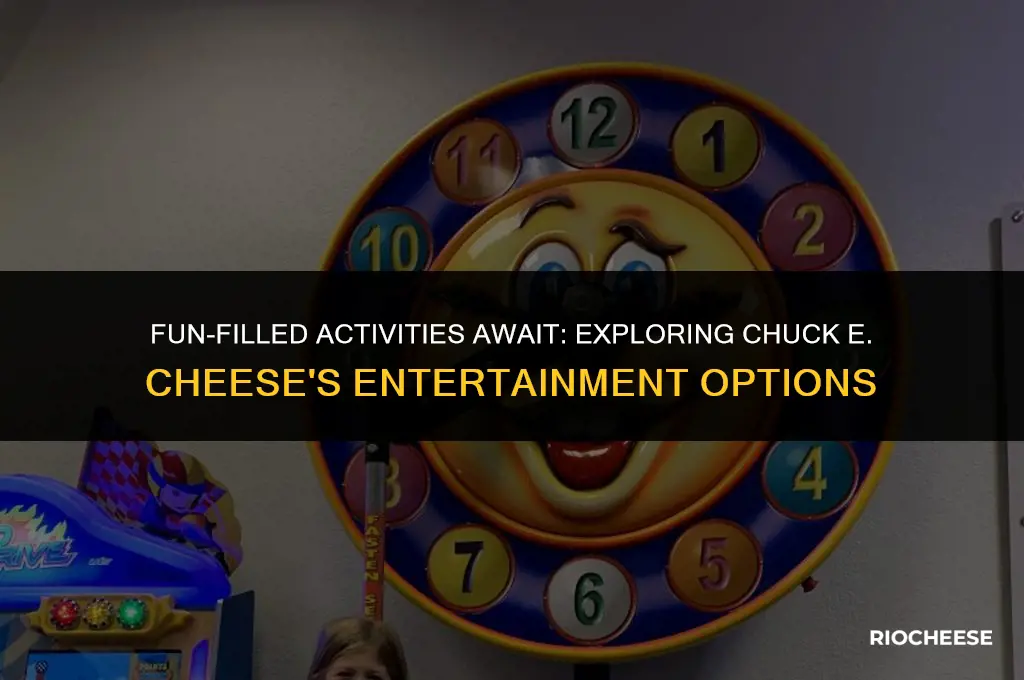 what is there to do at chuck e cheese