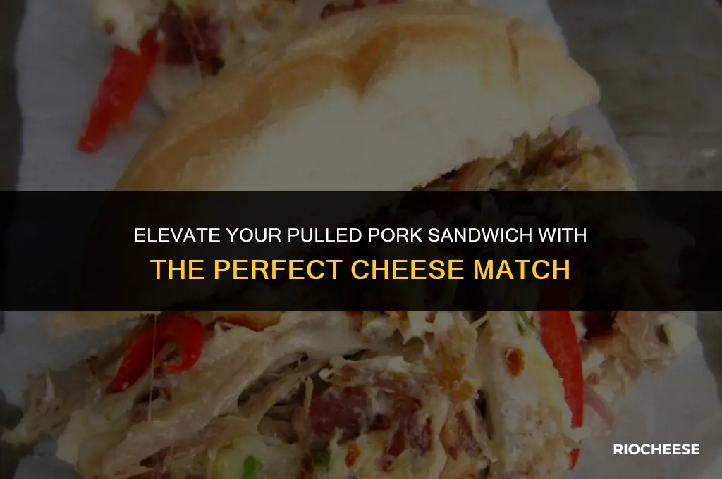 what kind of cheese goes on pulled pork sandwiches