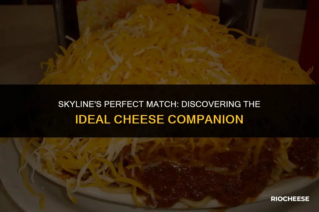 what kind of cheese goes on skyline