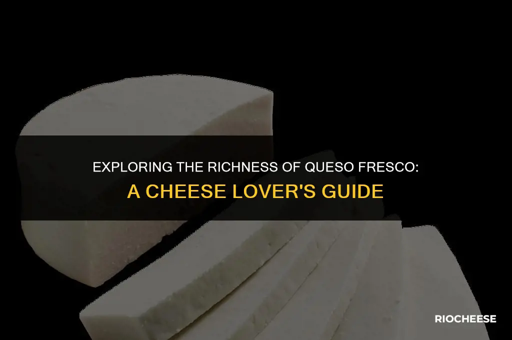 what kind of cheese is queso fresco