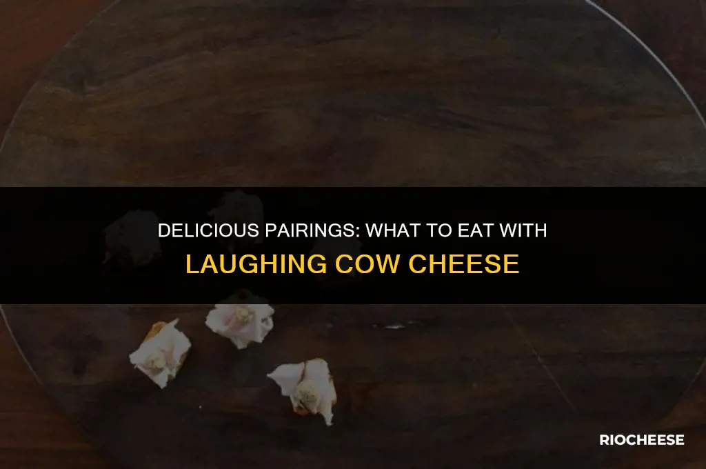 what to eat laughing cow cheese with